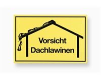 Hinweisschild "Vorsicht Dachlawinen", 200x300 mm