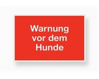 Hinweisschild "Warnung vor dem Hunde", 200x300 mm