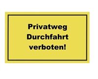 Hinweisschild "Privatweg! Durchgang verboten", 200x300 mm
