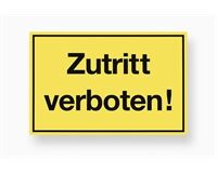 Hinweisschild "Zutritt verboten!", 200x300 mm