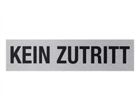 Aluminium Schild "Kein Zutritt", 160 x 40 mm